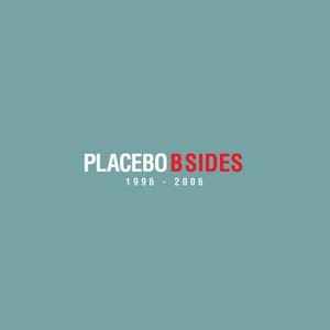 Placebo B Sides 1996 2006 2011 CD Discogs