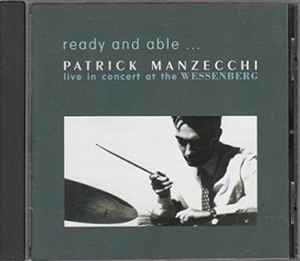 Patrick Manzecchi - Ready And Able album cover