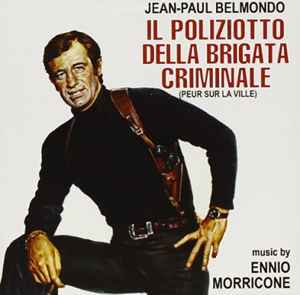 Ennio Morricone - Il Poliziotto Della Brigata Criminale  album cover