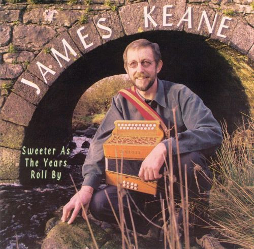 James Keane - Sweeter As The Years Roll By on Discogs