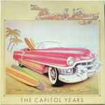 The Beach Boys – The Capitol Years (1981, Vinyl) - Discogs