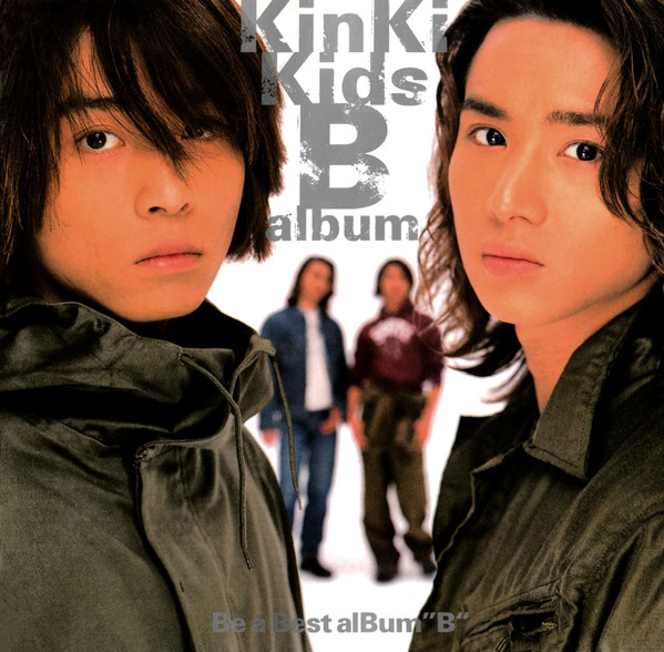 KinKi Kids - B Album | Releases | Discogs