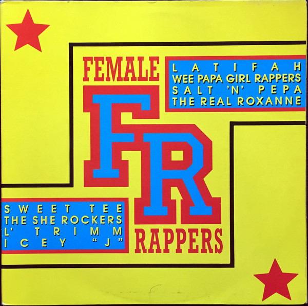 Female Rappers (1989, Vinyl) - Discogs