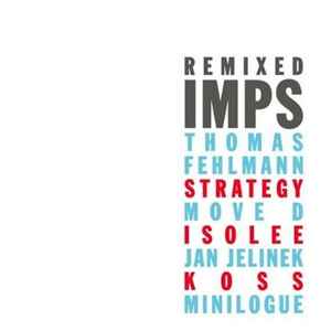 IMPS - Remixed album cover