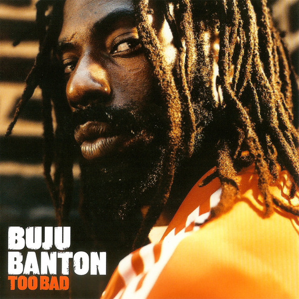 Buju Banton – Too Bad (2006, Vinyl) - Discogs