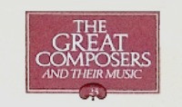 The Great Composers And Their Music Label | Releases | Discogs