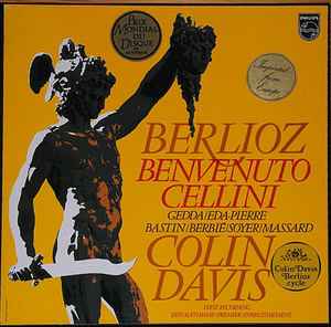Benvenuto Cellini - Berlioz - Gedda, Eda-Pierre, Bastin, Berbié, Soyer, Massard, Colin Davis
