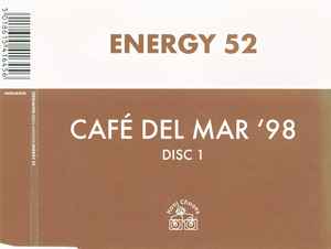 Energy 52 - Café Del Mar '98 (Disc 1) album cover