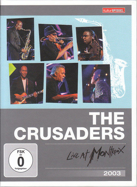 The Crusaders – Live At Montreux 2003 (2008, DVD) - Discogs