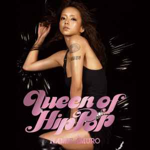 Namie Amuro - Queen Of Hip-Pop