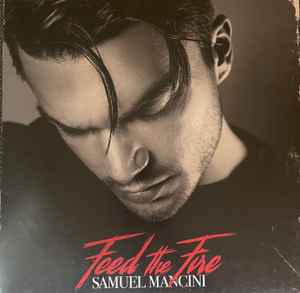 Samuel Mancini - Feed The Fire album cover