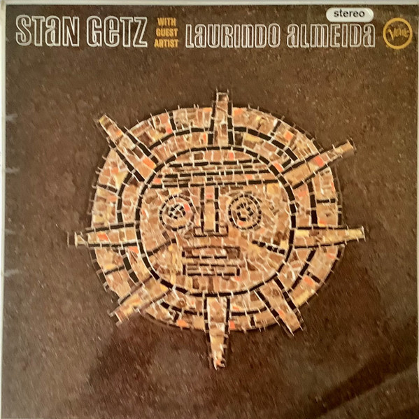 Stan Getz With Guest Artist Laurindo Almeida | Releases | Discogs