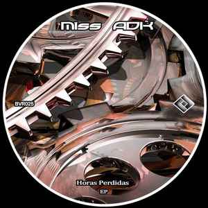 Miss ADK - Horas Perdidas album cover
