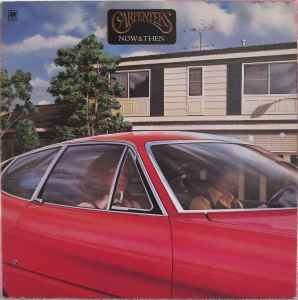 Carpenters – Now & Then (1974, Vinyl) - Discogs