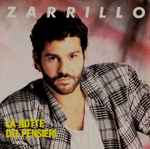 Zarrillo La Notte Dei Pensieri Releases Discogs