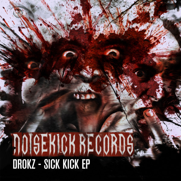 descargar álbum Drokz - Sick Kick EP