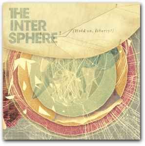Hold On, Liberty! - The Intersphere