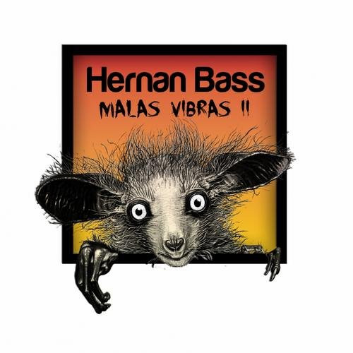 télécharger l'album Hernan Bass - Malas Vibras II