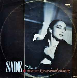 Sade - When Am I Going To Make A Living album cover