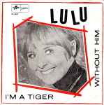 Cover of I'm A Tiger / Without Him, 1968-12-00, Vinyl