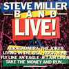 Steve Miller Band - Live!