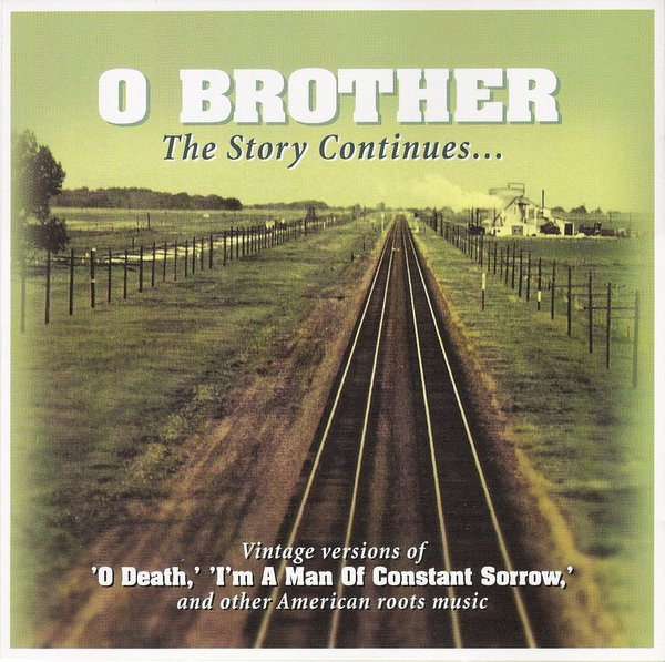 last ned album Various - O Brother The Story Continues