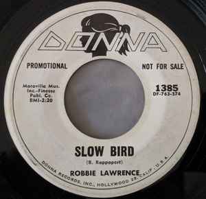Robby Lawrence - Slow Bird album cover