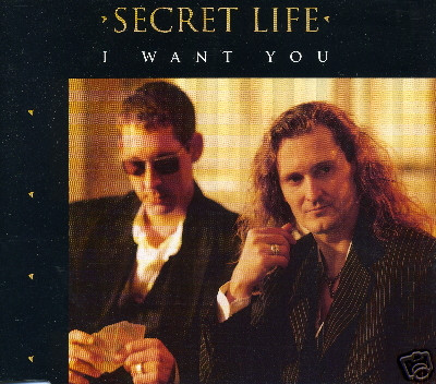 Secret Life – I Want You (1994