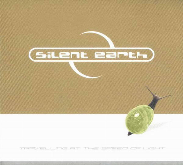Silent Earth – Travelling At The Speed Of Light (2000