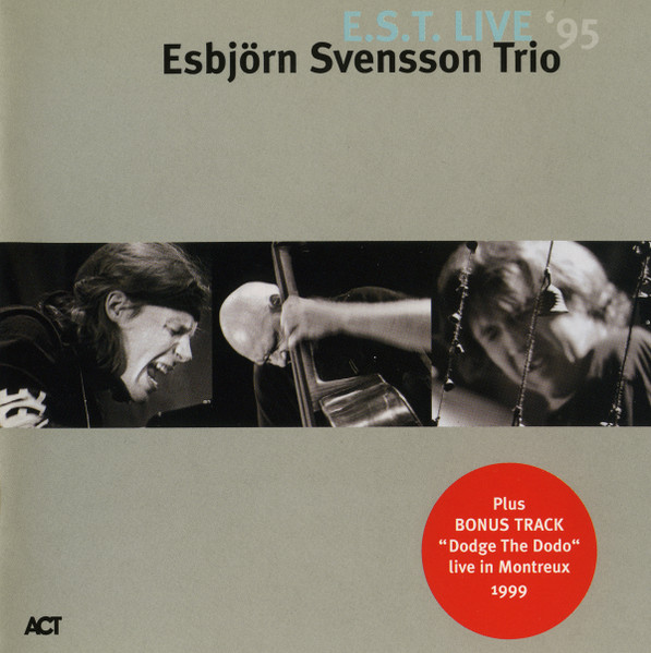 Esbjörn Svensson Trio – E.S.T. Live '95 (2021, 180 g, Vinyl) - Discogs