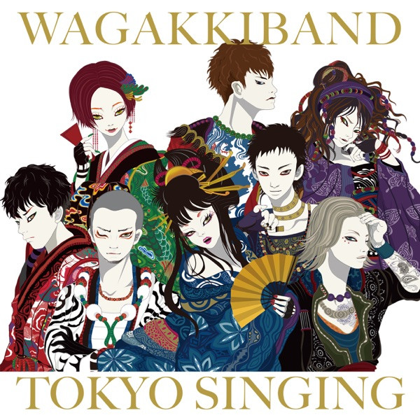 Wagakkiband = 和楽器バンド – Tokyo Singing (2020, CD) - Discogs