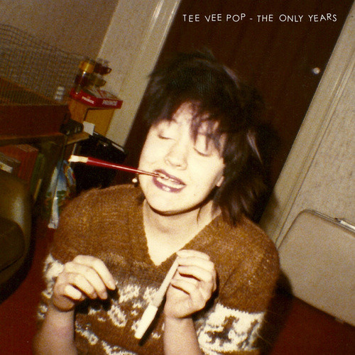 descargar álbum Tee Vee Pop - The Only Years