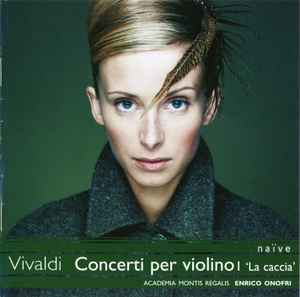 Antonio Vivaldi - Concerto Per Violino "La Caccia" album cover