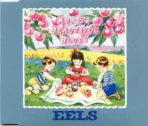 Eels - Mr E's Beautiful Blues album cover