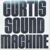 Various - Curtis Sound Machine Session 1