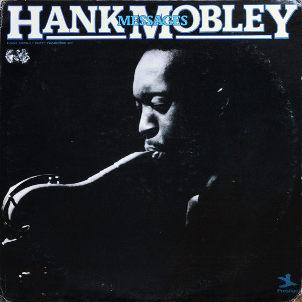 Hank Mobley – Messages (1976, Vinyl) - Discogs