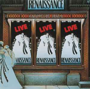 Renaissance (4) - Live At Carnegie Hall album cover