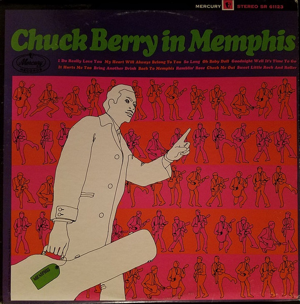 Chuck Berry – Chuck Berry In Memphis (1967, Vinyl) - Discogs