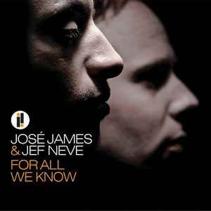 For All We Know - José James & Jef Neve