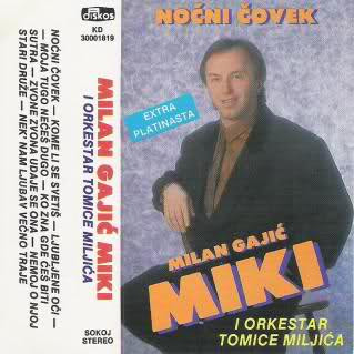 baixar álbum Milan Gajić, I Orkestar Tomice Miljića - Nocni Covek