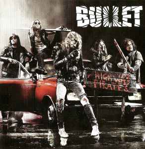 Bullet (10) - Highway Pirates
