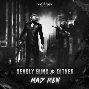 Deadly Guns - Mad Men