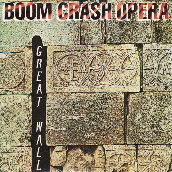 Boom Crash Opera Great Wall (1986, Vinyl) Discogs