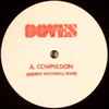Doves - Compulsion (Andrew Weatherall Remix)