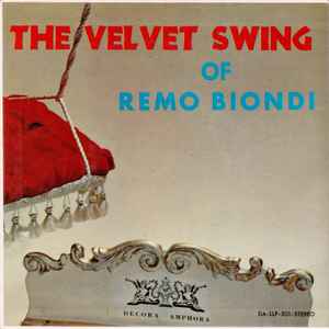 Remo Biondi - The Velvet Swing Of Remo Biondi album cover
