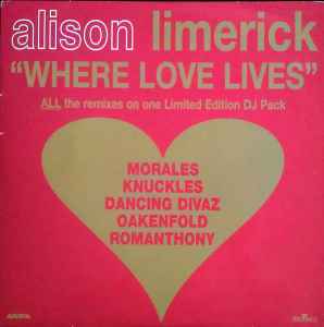Alison Limerick - Where Love Lives (Limited Edition DJ Pack) album cover