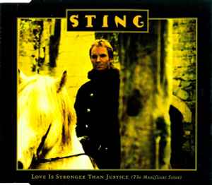 Sting - Love Is Stronger Than Justice (The Munificent Seven)