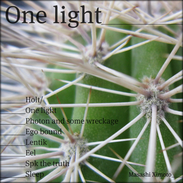 last ned album Masashi Ximoto - One Light