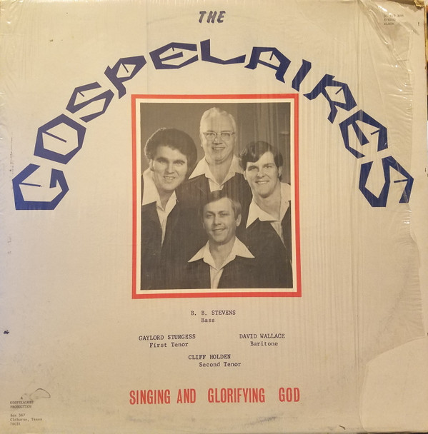 Album herunterladen The Gospelaires - Singing And Glorifying God