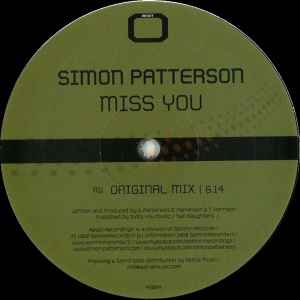 Miss You / Next Phase - Simon Patterson / Ummet Ozcan